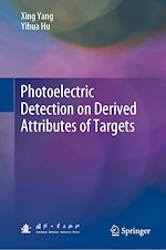 Télécharger le livre :  Photoelectric Detection on Derived Attributes of Targets