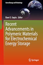 Télécharger le livre :  Recent Advancements in Polymeric Materials for Electrochemical Energy Storage