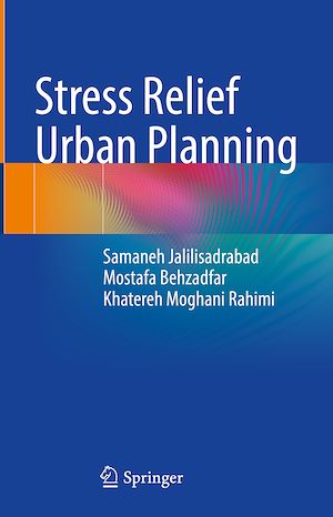 Téléchargez le livre :  Stress Relief Urban Planning