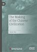 Télécharger le livre :  The Making of the Chinese Civilization