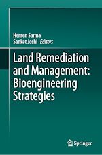 Télécharger le livre :  Land Remediation and Management: Bioengineering Strategies
