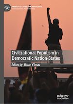 Télécharger le livre :  Civilizational Populism in Democratic Nation-States