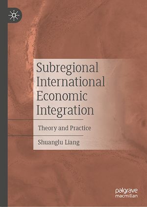 Téléchargez le livre :  Subregional International Economic Integration