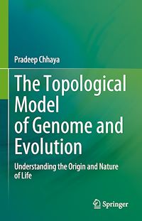 Télécharger le livre :  The Topological Model of Genome and Evolution