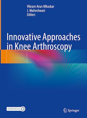 Téléchargez le livre :  Innovative Approaches in Knee Arthroscopy