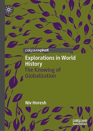 Téléchargez le livre :  Explorations in World History