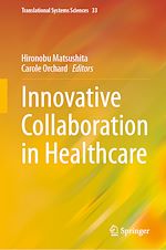 Télécharger le livre :  Innovative Collaboration in Healthcare