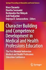 Télécharger le livre :  Character Building and Competence Development in Medical and Health Professions Education