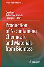 Télécharger le livre :  Production of N-containing Chemicals and Materials from Biomass