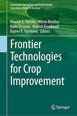 Téléchargez le livre :  Frontier Technologies for Crop Improvement