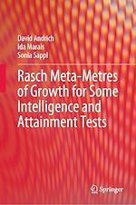 Télécharger le livre :  Rasch Meta-Metres of Growth for Some Intelligence and Attainment Tests