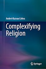 Télécharger le livre :  Complexifying Religion