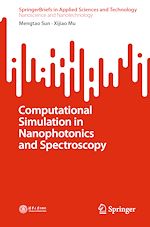 Télécharger le livre :  Computational Simulation in Nanophotonics and Spectroscopy