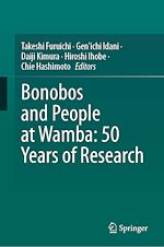 Télécharger le livre :  Bonobos and People at Wamba: 50 Years of Research