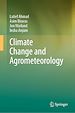 Télécharger le livre :  Climate Change and Agrometeorology