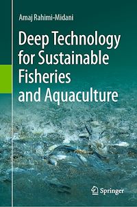 Télécharger le livre :  Deep Technology for Sustainable Fisheries and Aquaculture
