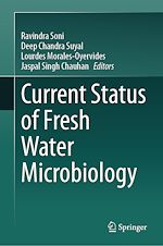 Télécharger le livre :  Current Status of Fresh Water Microbiology