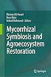 Télécharger le livre :  Mycorrhizal Symbiosis and Agroecosystem Restoration