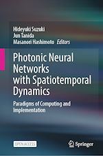 Download this eBook Photonic Neural Networks with Spatiotemporal Dynamics