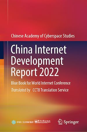 Téléchargez le livre :  China Internet Development Report 2022