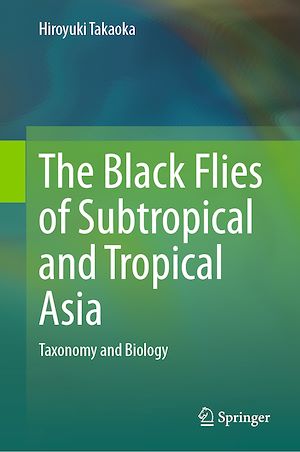Téléchargez le livre :  The Black Flies of Subtropical and Tropical Asia