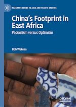Télécharger le livre :  China's Footprint in East Africa
