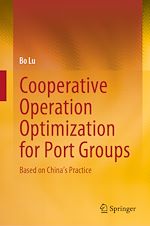 Télécharger le livre :  Cooperative Operation Optimization for Port Groups
