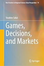 Télécharger le livre :  Games, Decisions, and Markets