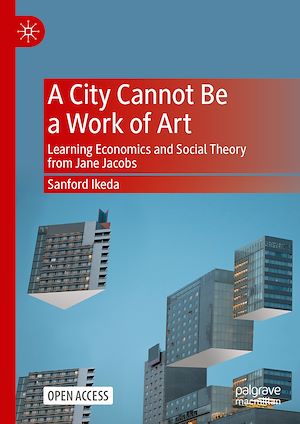 Téléchargez le livre :  A City Cannot Be a Work of Art