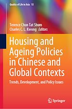 Télécharger le livre :  Housing and Ageing Policies in Chinese and Global Contexts