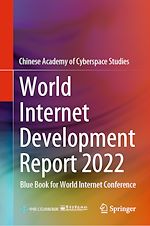 Télécharger le livre :  World Internet Development Report 2022
