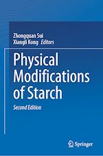Télécharger le livre :  Physical Modifications of Starch