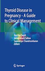 Télécharger le livre :  Thyroid Disease in Pregnancy - A Guide to Clinical Management