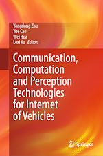 Télécharger le livre :  Communication, Computation and Perception Technologies for Internet of Vehicles