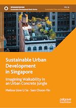 Télécharger le livre :  Sustainable Urban Development in Singapore
