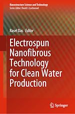 Télécharger le livre :  Electrospun Nanofibrous Technology for Clean Water Production