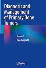 Télécharger le livre :  Diagnosis and Management of Primary Bone Tumors