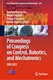Télécharger le livre :  Proceedings of Congress on Control, Robotics, and Mechatronics