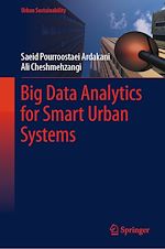 Télécharger le livre :  Big Data Analytics for Smart Urban Systems
