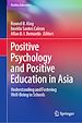 Télécharger le livre :  Positive Psychology and Positive Education in Asia