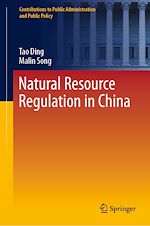 Télécharger le livre :  Natural Resource Regulation in China