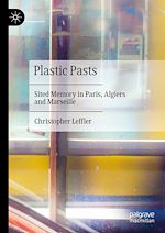 Télécharger le livre :  Plastic Pasts