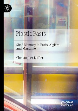 Téléchargez le livre :  Plastic Pasts