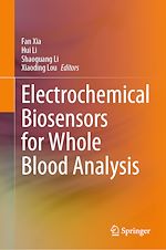 Télécharger le livre :  Electrochemical Biosensors for Whole Blood Analysis