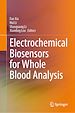 Télécharger le livre :  Electrochemical Biosensors for Whole Blood Analysis