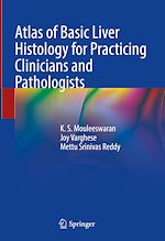 Télécharger le livre :  Atlas of Basic Liver Histology for Practicing Clinicians and Pathologists