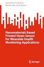 Télécharger le livre :  Nanomaterials Based Printed Strain Sensor for Wearable Health Monitoring Applications