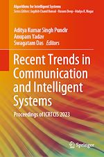 Télécharger le livre :  Recent Trends in Communication and Intelligent Systems