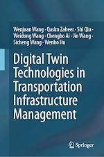 Télécharger le livre :  Digital Twin Technologies in Transportation Infrastructure Management