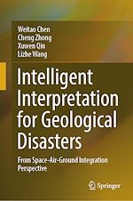 Télécharger le livre :  Intelligent Interpretation for Geological Disasters